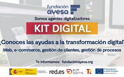 Fundación Ayesa, agentes digitalizadores del Kit digital.