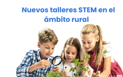 Nuevos talleres STEM Rural